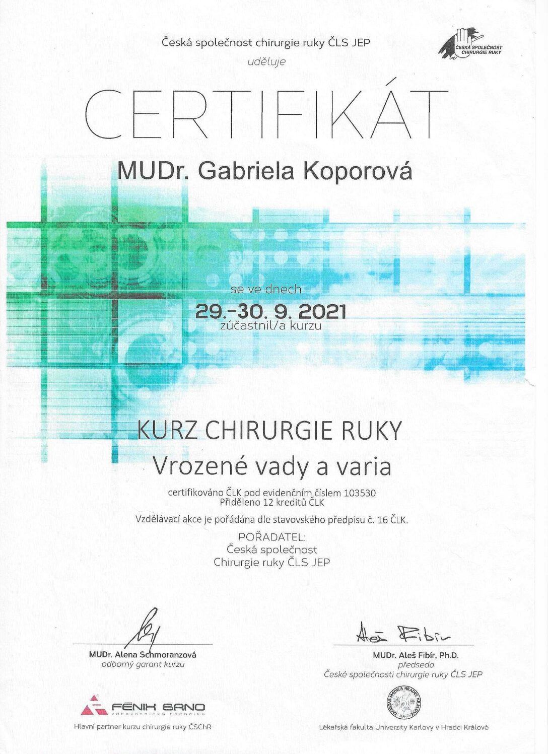 Certifikát — MUDr. Gabriela Konvičková